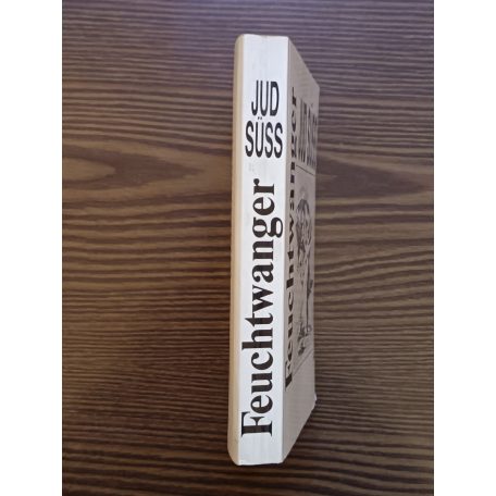 Lion Feuchtwanger: Jud Süss - A herceg és kincstárnoka