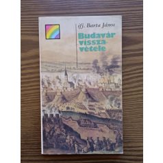 Ifj. Barta János: Budavár visszavétele