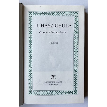 Juhász Gyula összes költeményei (A magyar költészet kincsestára) 9-10.