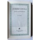 Juhász Gyula összes költeményei (A magyar költészet kincsestára) 9-10.