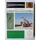 Kőszegi Frigyes: A történelem küszöbén