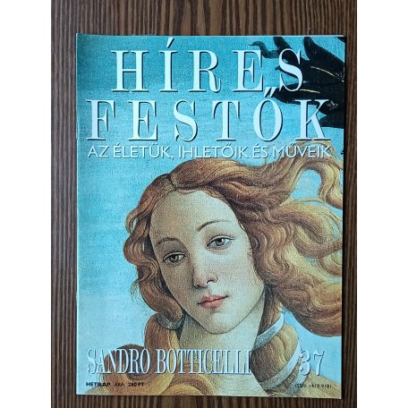 Híres festők - Az életük, ihletőik és műveik (Teljes sorozat 1-135. lapszám + Karácsony különszám)