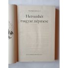 Illyés Gyula: Hetvenhét magyar népmese (Szántó Piroska rajzaival) 