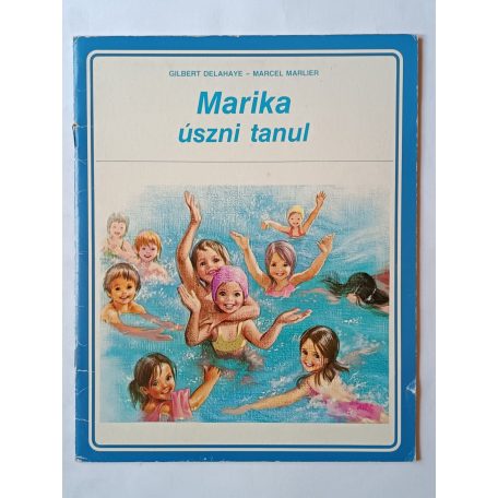 Gilbert Delahaye: Marika úszni tanul