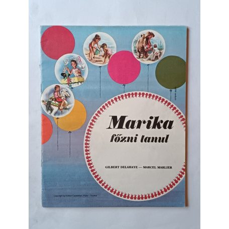 Gilbert Delahaye: Marika főzni tanul