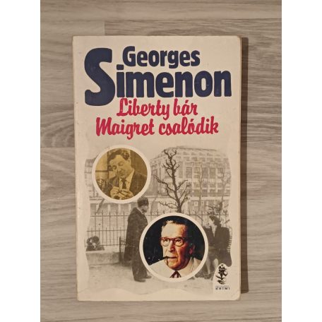 Georges Simenon: Liberty bár-Maigret csalódik