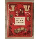 Jules Verne öt regénye (Hódító Robur - A világ ura, Nemo kapitány, Sztrogof Mihály, A prémvadászok, Hector Servadac)