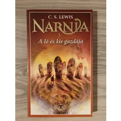 C. S. Lewis: Narnia 3. - A ló és kis gazdája
