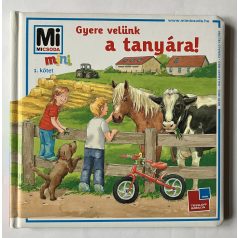 Eva Dix: Gyere velünk a tanyára!