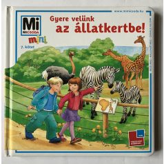 Birgit Bondarenko: Gyere velünk az állatkertbe!