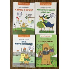   Bosnyák Viktória: A sirály a király?, Ezt nevezem!, Amikor kivirágzott a fánkfánk, Elek, merre keresselek? (Négy kötet)