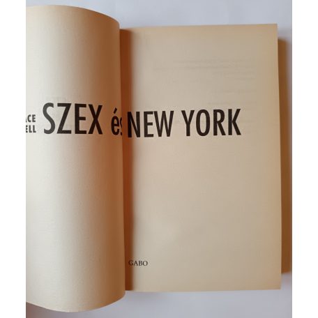 Candace Bushnell:  Szex és New York
