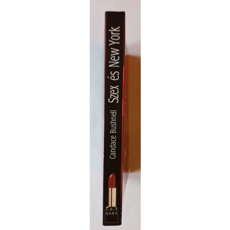 Candace Bushnell:  Szex és New York