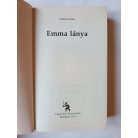 Fábián Janka: Emma szerelme - Emma lánya - Emma fiai (Emma trilógia)