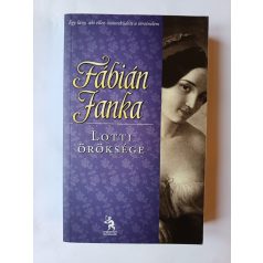 Fábián Janka: Lotti öröksége