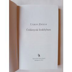 Ugron Zsolna: Úrilányok Erdélyben