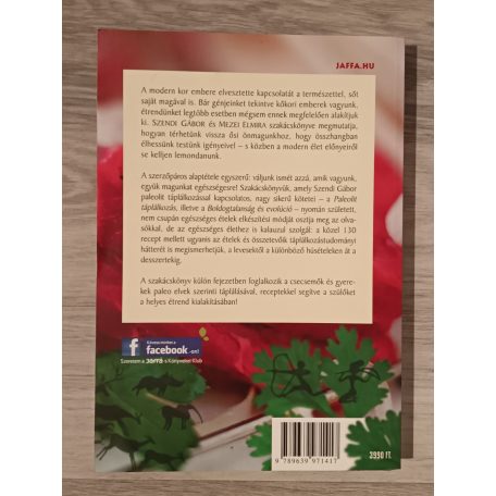 Mezei Elmira - Szendi Gábor: Paleolit szakácskönyv