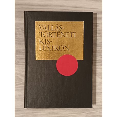 Gecse Gusztáv: Vallástörténeti kislexikon