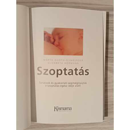Márta Guóth-Gumberer, Elizabeth Hormann: Szoptatás