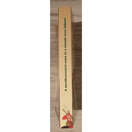 Tóth Sándor László: A mezőkeresztesi csata és a tizenötéves háború