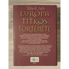 Bohumil Vurm: Európa titkos története I-III. (Atlantisztól napjainkig)