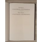 Anonymus: A magyarok cselekedetei; Kézai Simon: A magyarok cselekedetei