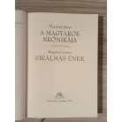 Thúróczy János: A magyarok krónikája; Rogerius mester: Siralmas ének