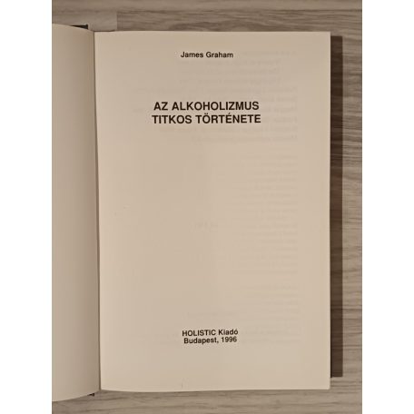 James Graham: Az alkoholizmus titkos története
