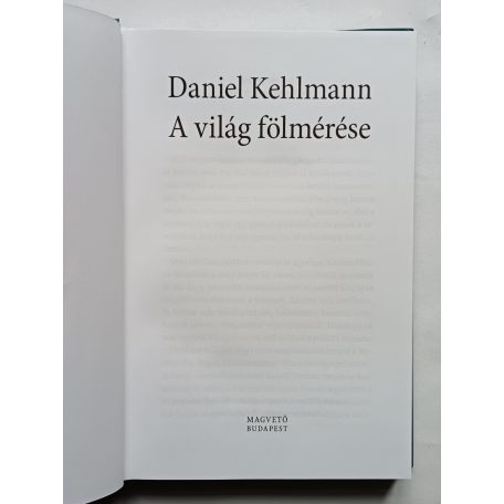 Daniel Kehlmann: A világ fölmérése