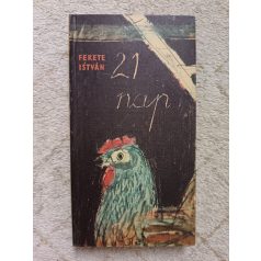 Fekete István: Huszonegy nap