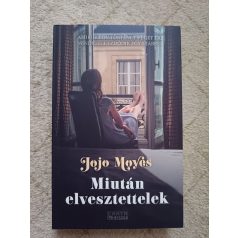 Jojo Moyes: Miután elvesztettelek