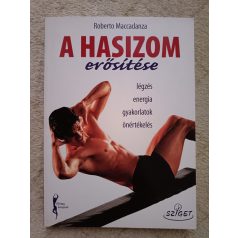 Roberto Maccadanza:  A hasizom erősítése