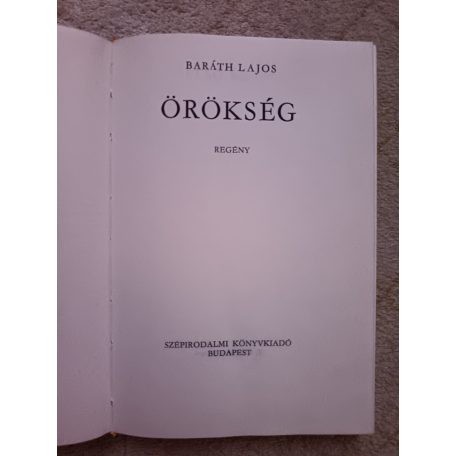 Baráth Lajos: Örökség