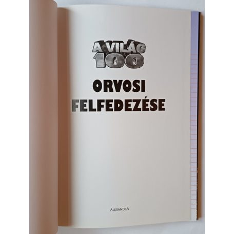 A világ 100 orvosi felfedezése