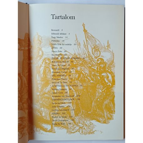 Rosemary Burton · Richard Cavendish · Bernard Stonehouse: Nagy felfedezők utazásai - 30 kalandos utazás az ókortól napjainkig