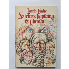 László Endre: Szíriusz kapitány és Corinta