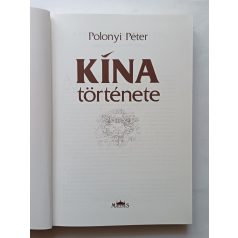 Polonyi Péter: Kína története 