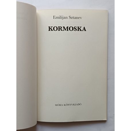 Emilijan Sztanev: Kormoska