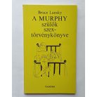 Bruce Lansky: A Murphy szülők szextörvénykönyve