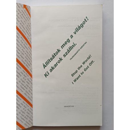Salamon Gábor-Zalontay Melinda: Állítsátok meg a világot! Ki akarok szállni.