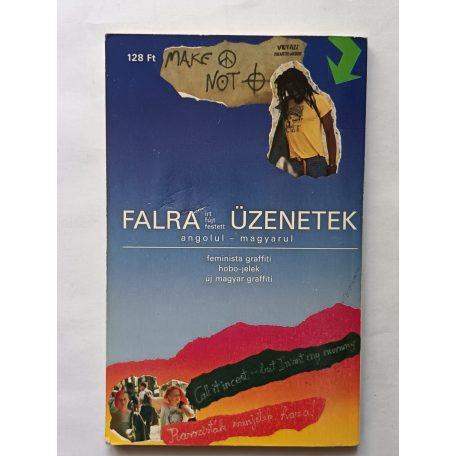 Salamon G.-Zalotay M. (szerk.): Graffiti (A falra írni muszáj!)