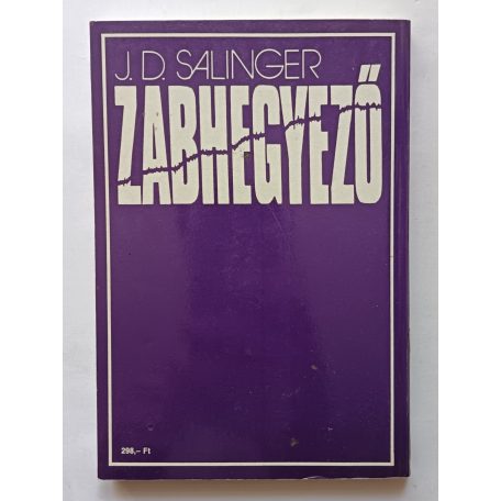 J. D. Salinger: Zabhegyező