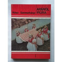 Kósa-Szemerkényi: Apáról fiúra