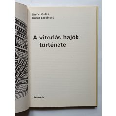   Stefan Gulás-Dusán Lescinsky: A vitorlás hajók története