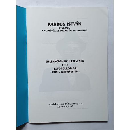 Felföldi László, Dr.-Gombos András (szerk.): Kardos István 1897-1984 A népművészet táncos-énekes mestere