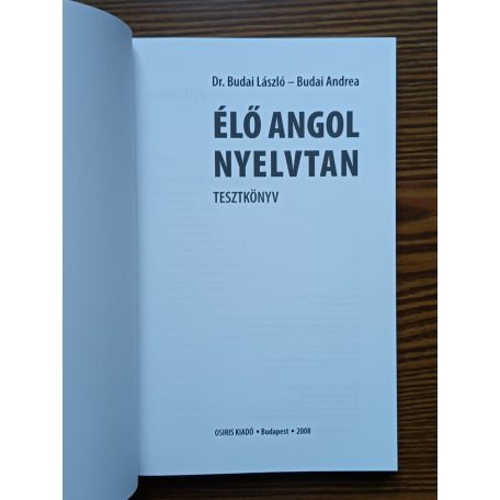 Budai László Dr., Budai Andrea: Élő angol nyelvtan - Tesztkönyv