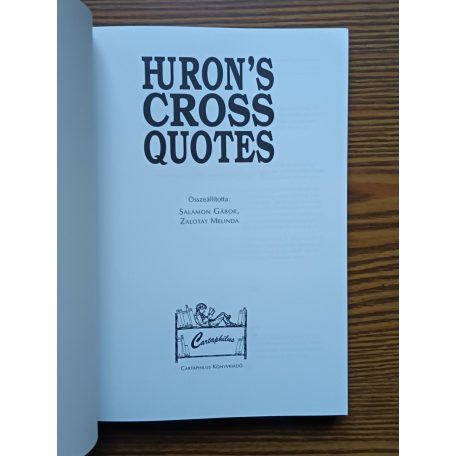 Salamon Gábor (szerk.): Huron's CrossQuotes 1000 - Kezdőknek, haladóknak