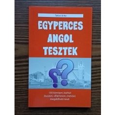   Takács Erika: Egyperces angol tesztek - Kezdőknek és haladóknak