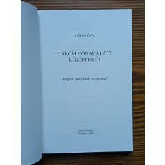 Czifra Éva: Három hónap alatt középfokú!