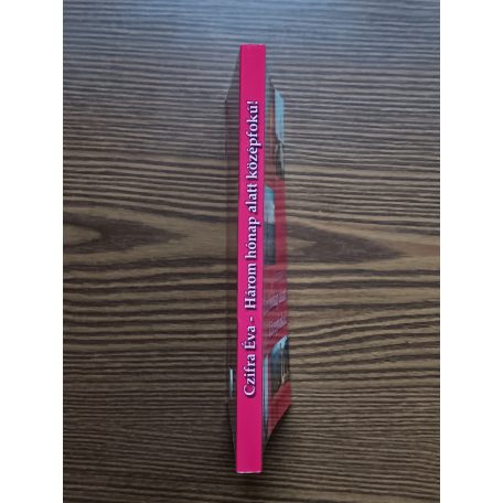 Czifra Éva: Három hónap alatt középfokú!